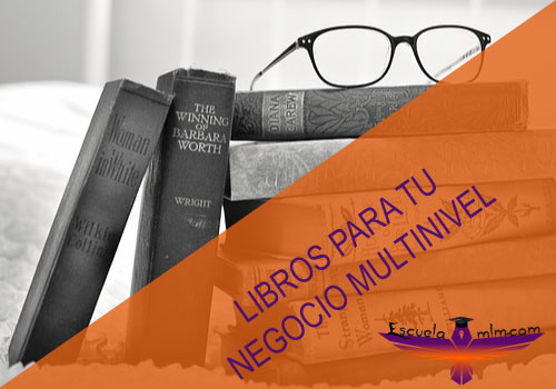 Featured image for “Libros para tu Negocio Marketing Multinivel”