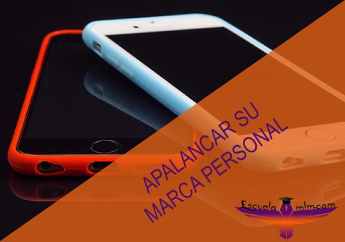 Featured image for “Apalancar su Marca Personal”
