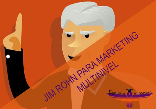 Featured image for “Jim Rohn para Marketing Multinivel”